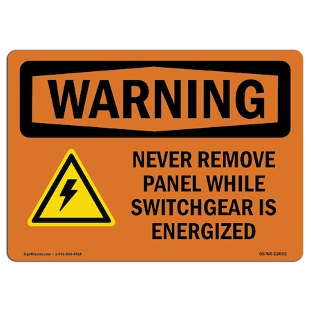 OSHA WARNING Sign, Never Remove Panel, 14in X 10in Decal